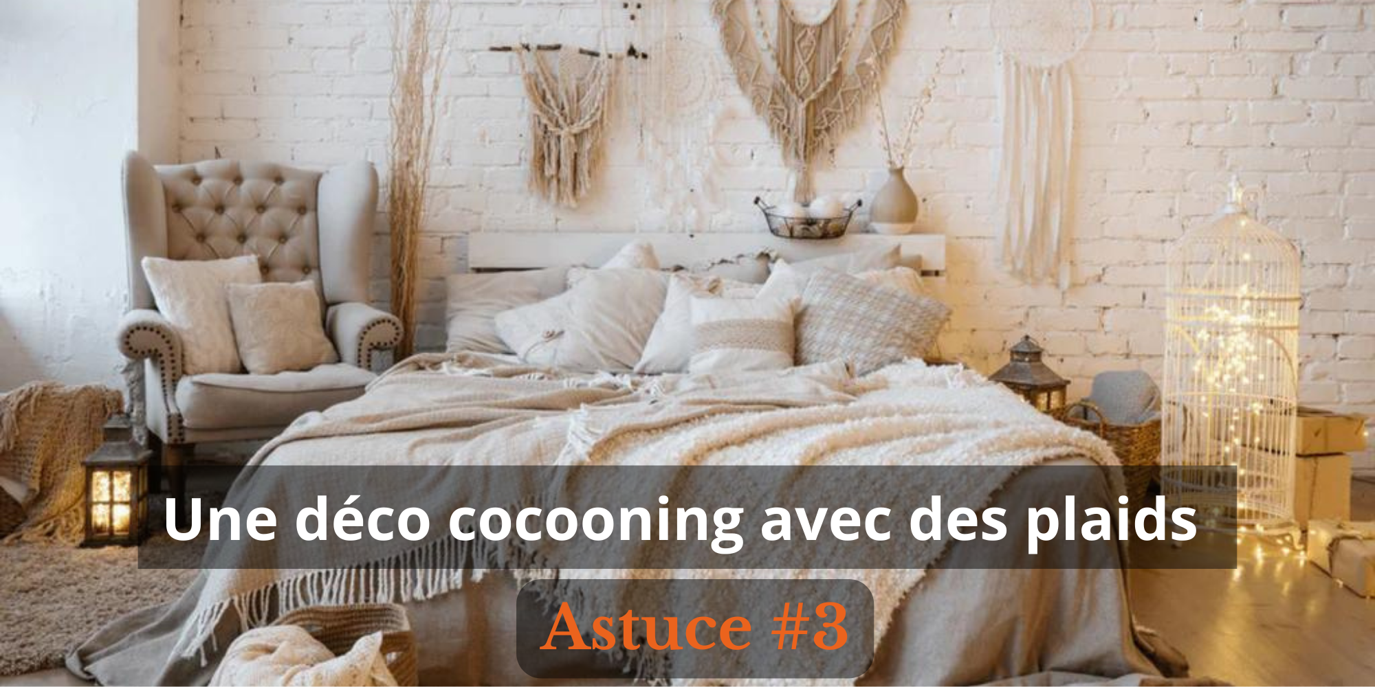 Ma déco de Noël cosy 2023, douillette et réconfortante